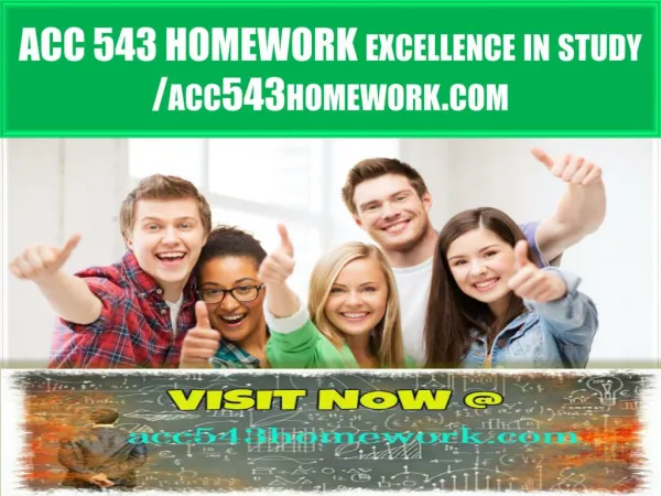 ACC 543 HOMEWORK excellence in study / acc543homework.com