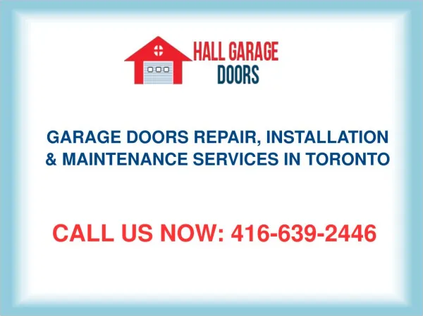 Affordable Garage Door Repair, Installation & Maintenance Services Toronto
