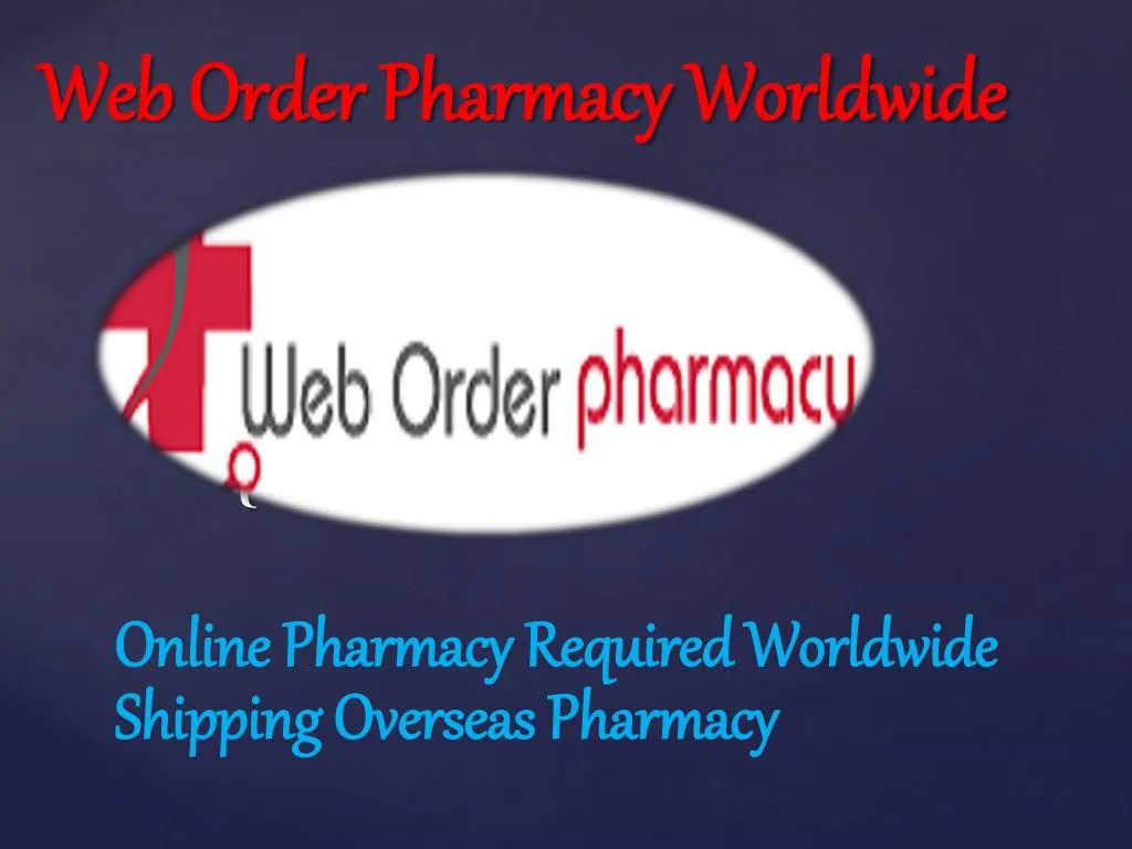 web order pharmacy worldwide