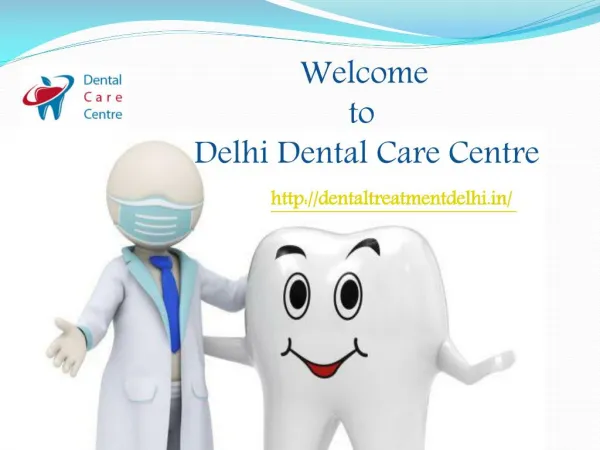 Dentist in East Delhi