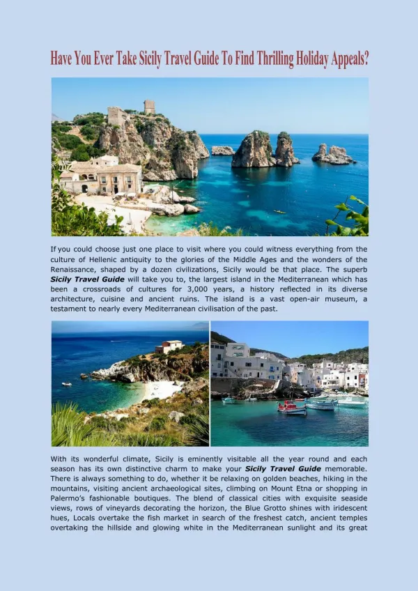 Have You Ever Take Sicily Travel Guide To Find Thrilling Holiday Appeals?