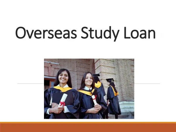 Overseas Study Loan : Are You Planning to Buy a Home Overseas?