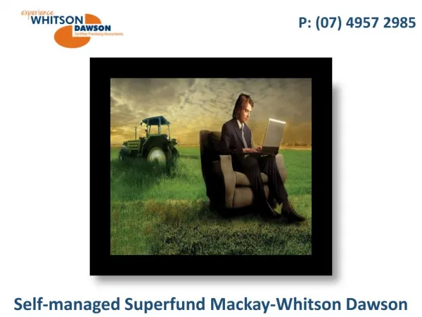Self-managed Superfund Mackay-Whitson Dawson