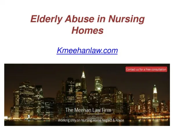 Elderly Abuse in Nursing Homes - Kmeehanlaw.com
