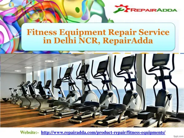 Best Fitness Equipment Repair Service in Delhi NCR | RepairAdda.com