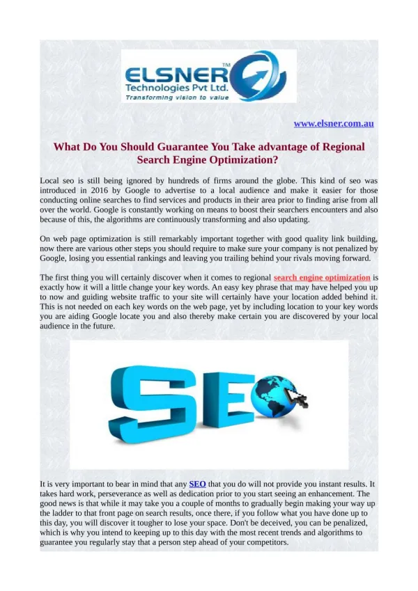 What Do You Should Guarantee You Take advantage of Regional Search Engine Optimization?
