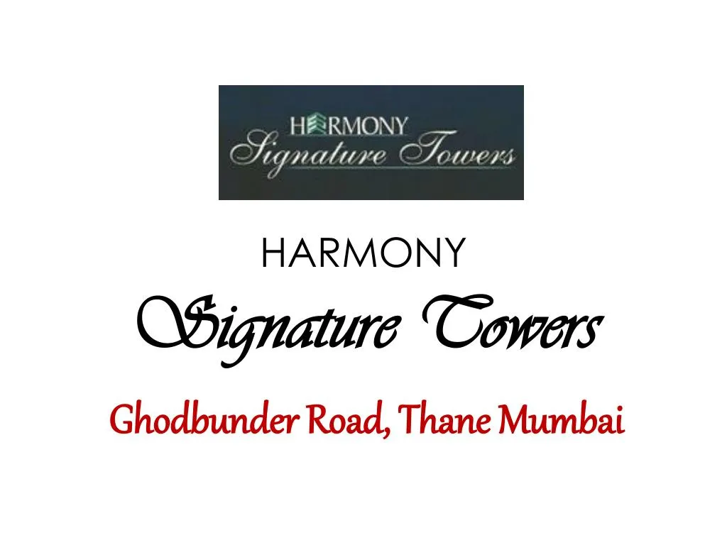harmony signature towers