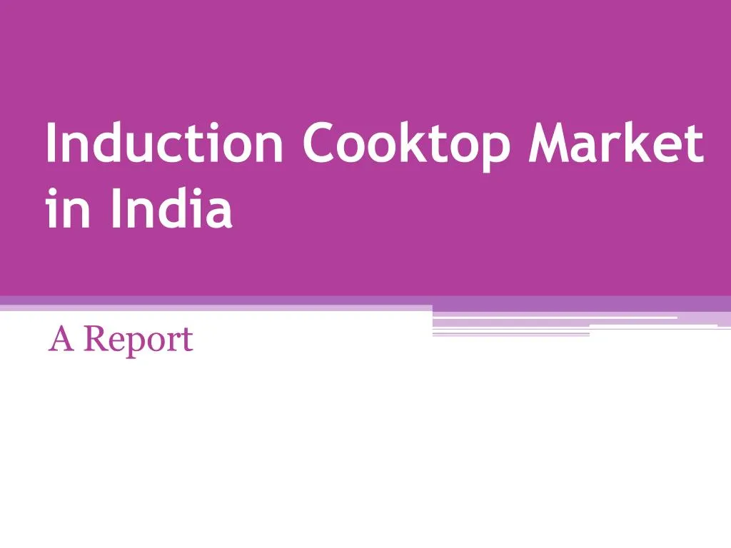 induction cooktop market in india