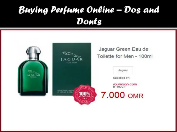 Buying Perfume Online – Dos and Donts