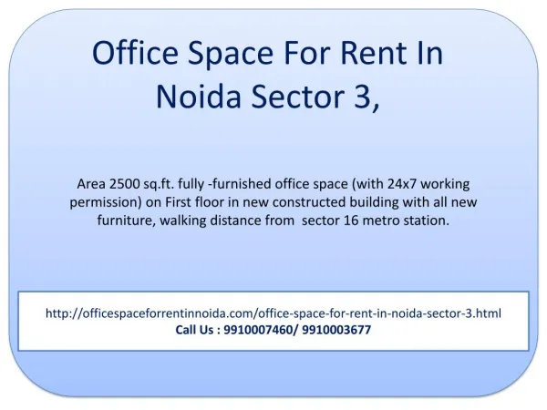 Office Space for rent in Noida sector 3, 9910007460
