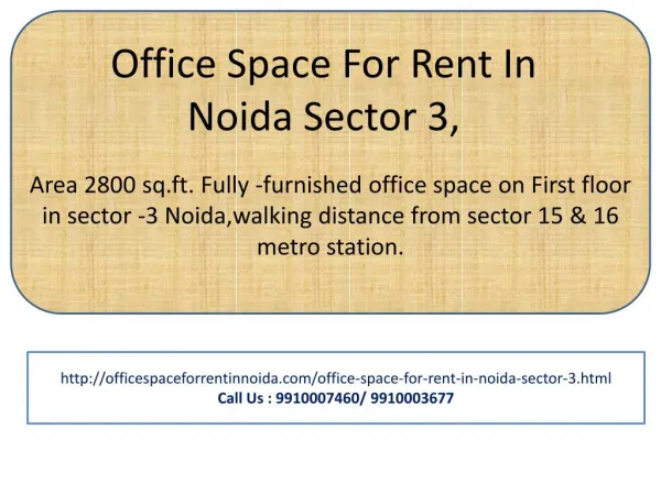 Office Space for rent in Noida sector 3, 9910007460