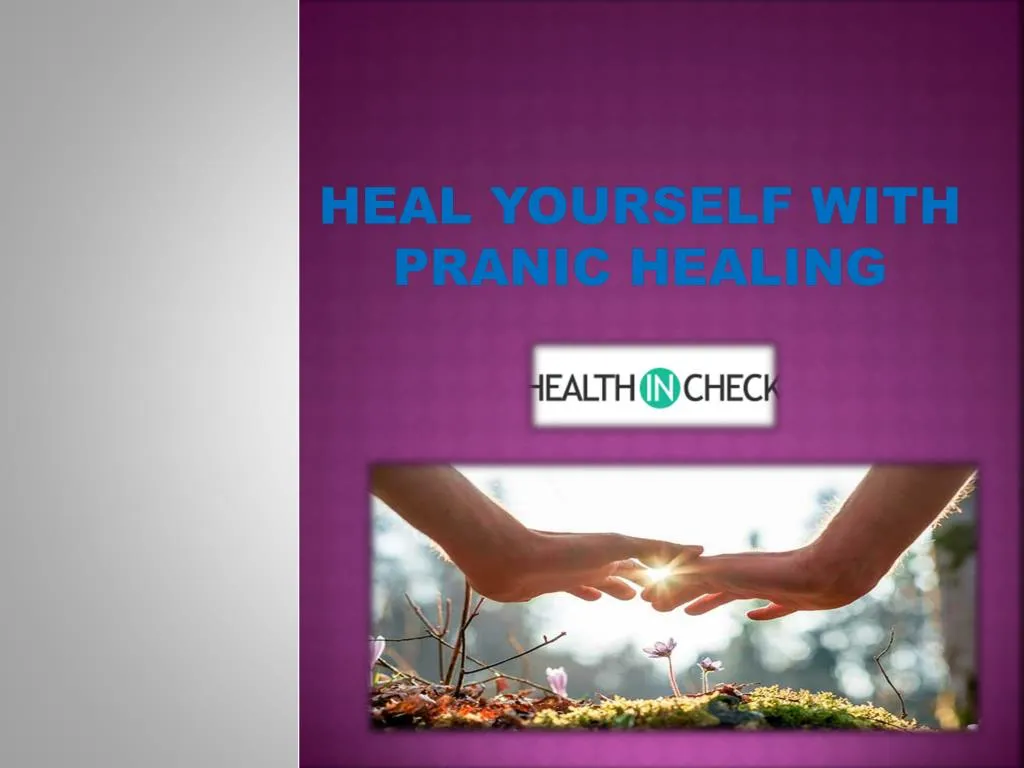 heal yourself with pranic healing