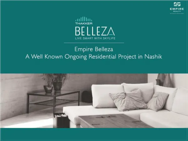 Empire Belleza: A Well Known Residential Project in Nashik