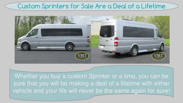 Custom Sprinters for Sale Are a Deal of a Lifetime