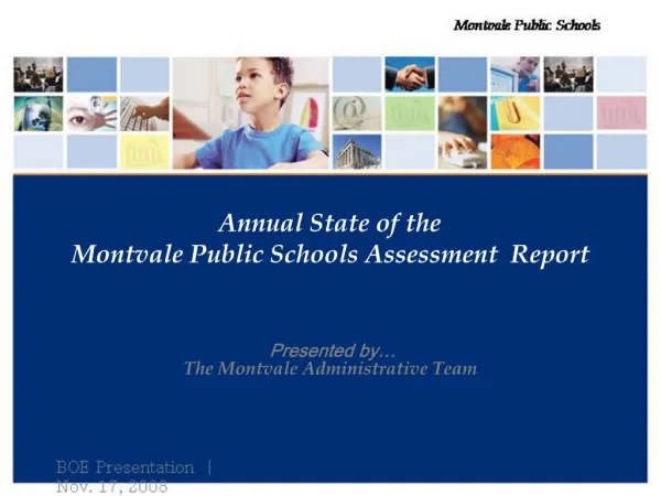 Annual State of the Montvale Public Schools Assessment Report