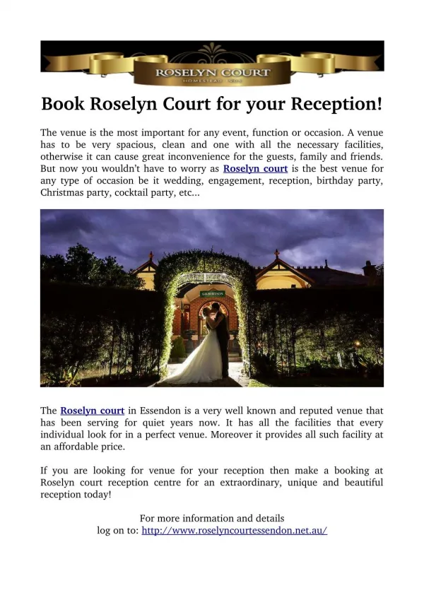 Book Roselyn Court for your Reception!