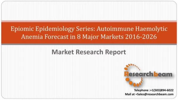 Epiomic Epidemiology Series: Autoimmune Haemolytic Anemia Forecast in 8 Major Markets 2016-2026