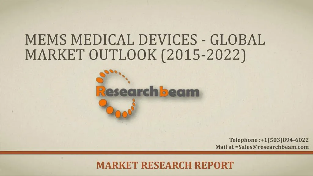 mems medical devices global market outlook 2015 2022