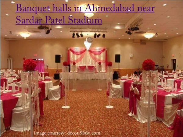 Banquet Halls in Ahmedabad Near Sardar Patel Stadium