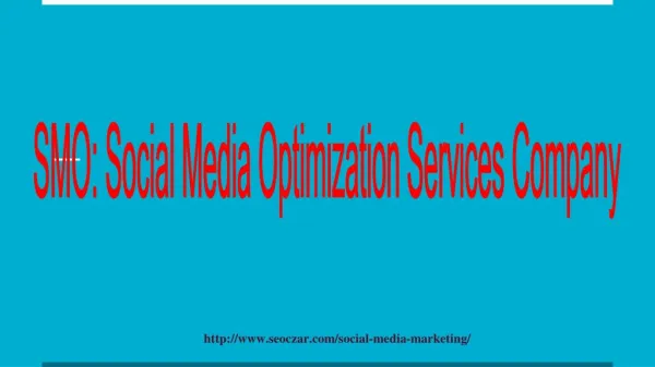Social Media Optimization Services, Social Media Optimization (SMO) Company India