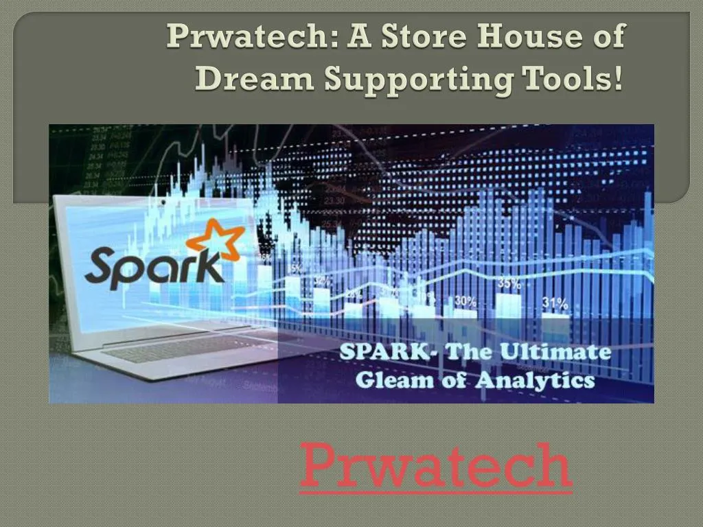 prwatech a store house of dream supporting tools
