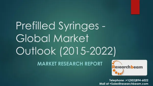 Prefilled Syringes - Global Market Outlook (2015-2022)