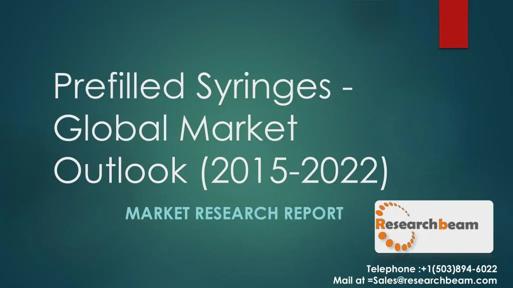 prefilled syringes global market outlook 2015 2022