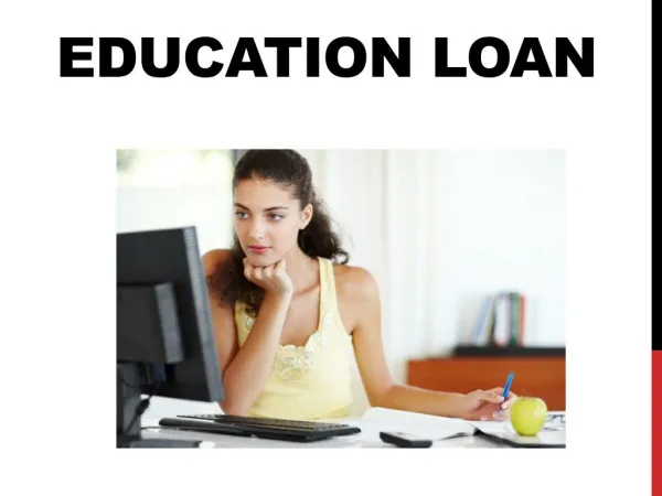 Education Loan : Educational loans with flexible repayment options