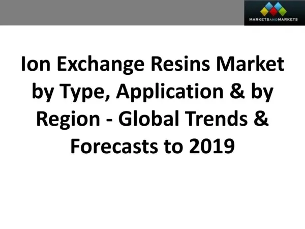 Ion Exchange Resins Market worth $2,034.64 Million by 2019