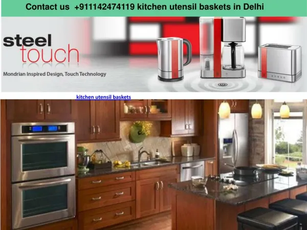 Call us 919650100908 kitchen utensil baskets in Delhi NCR