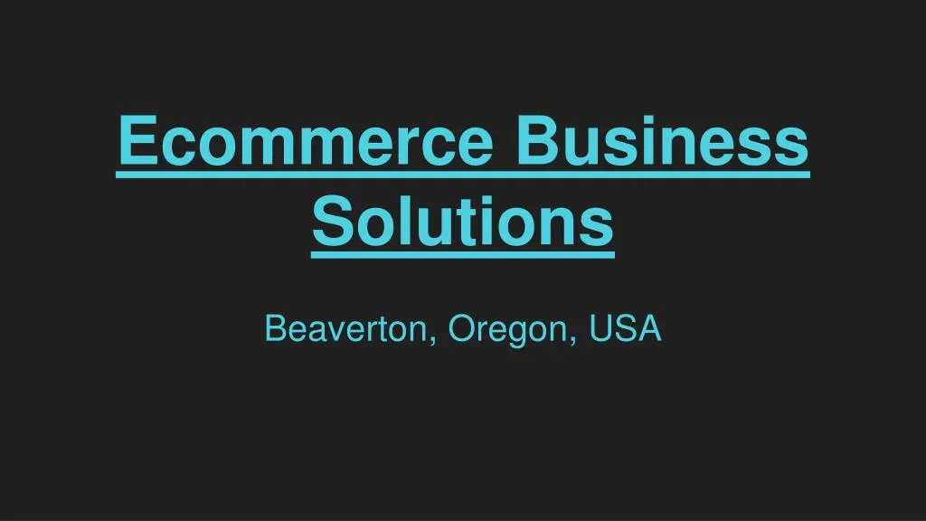 ecommerce business solutions