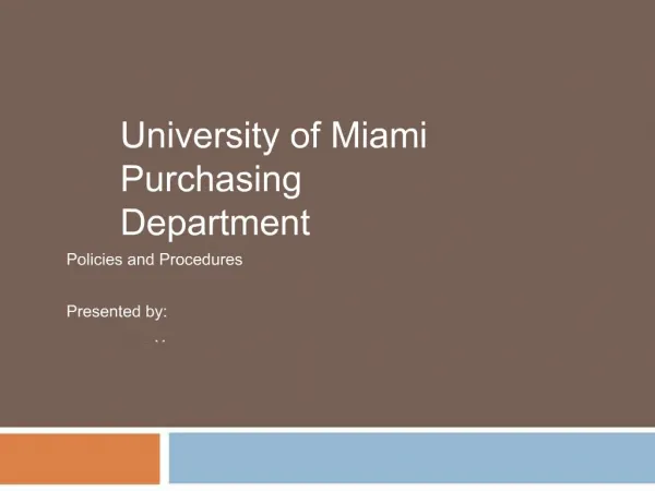 University of Miami Purchasing Department