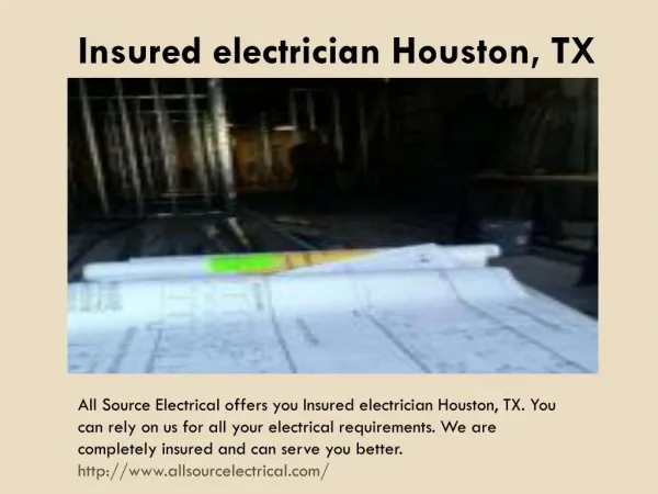 Insured electrician Houston, TX