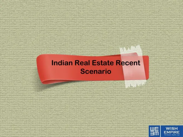 Future of Indian Real Estate