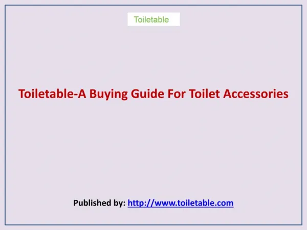 A Buying Guide For Toilet Accessories