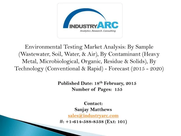 Environmental Testing Market: rise in demand for analytical laboratories in Asia Pacific during 2015—2020.