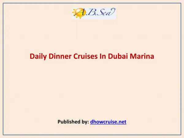 Daily Dinner Cruises