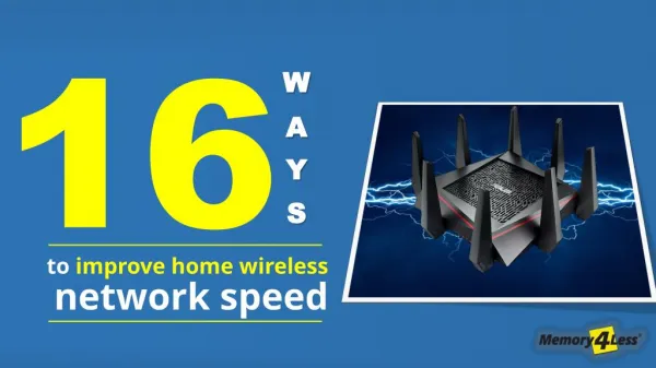 16 Way To Improve Home Wireless Network Speed