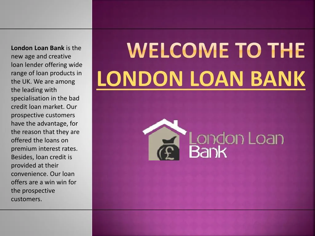 welcome to the london loan bank