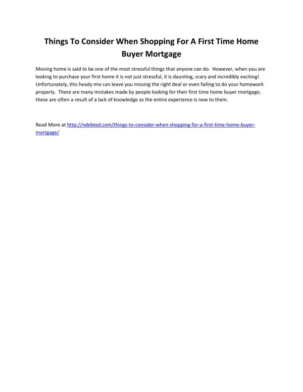 Things To Consider When Shopping For A First Time Home Buyer Mortgage