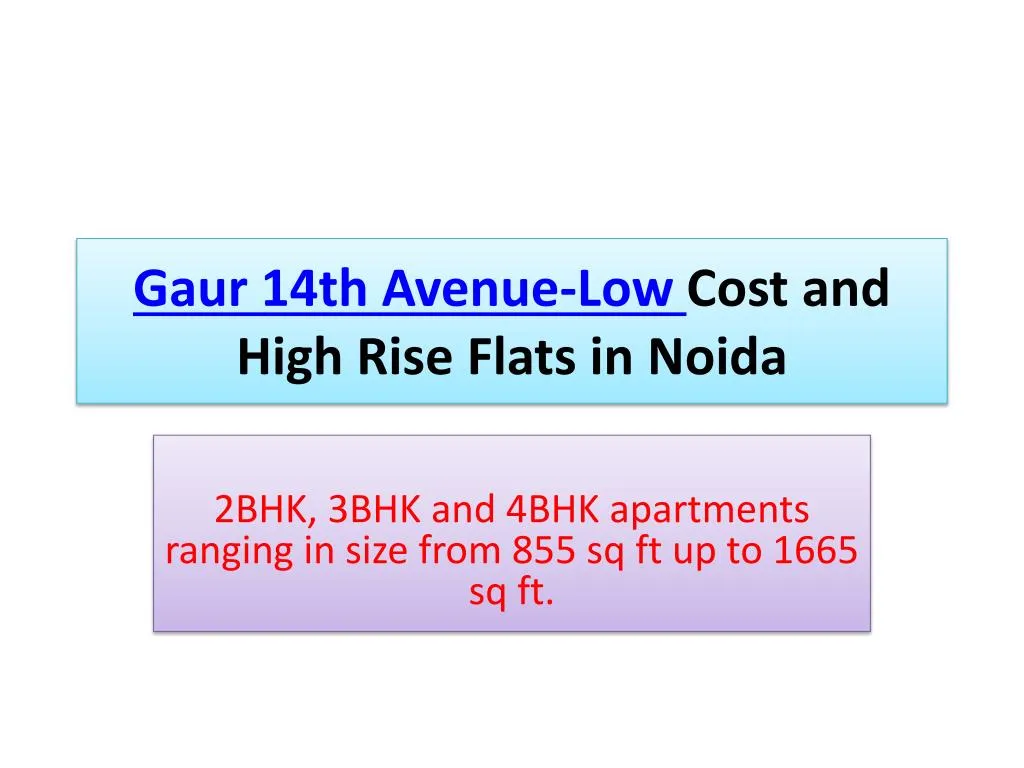 gaur 14th avenue low cost and high rise flats in noida