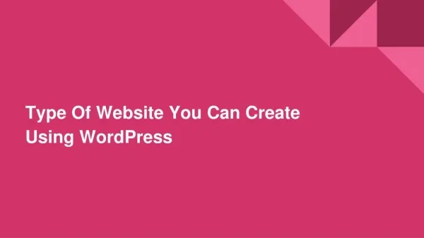 Type Of Websites You Can Create Using WordPress