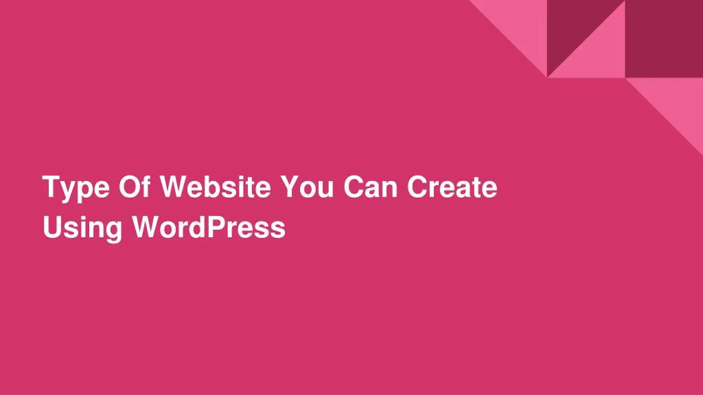 type of website you can create using wordpress
