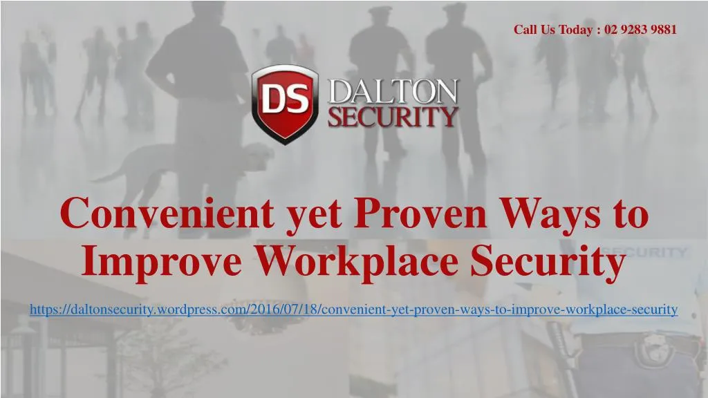 convenient yet proven ways to improve workplace security