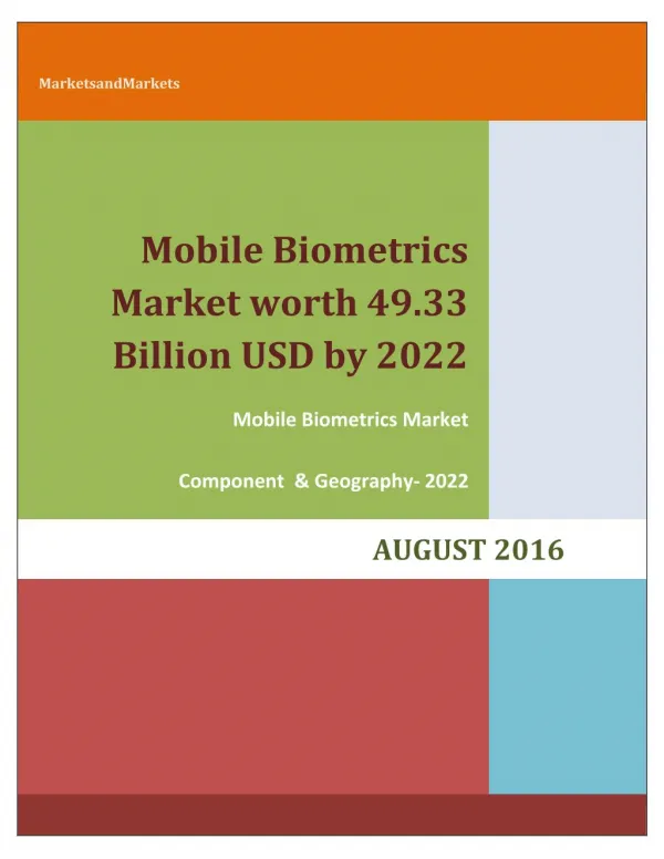 Mobile Biometrics Market worth 49.33 Billion USD by 2022
