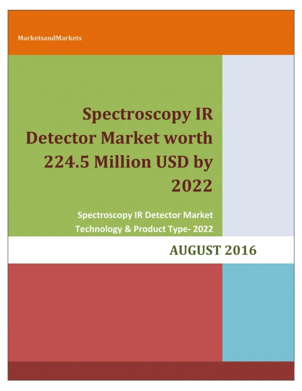 Spectroscopy IR Detector Market worth 224.5 Million USD by 2022