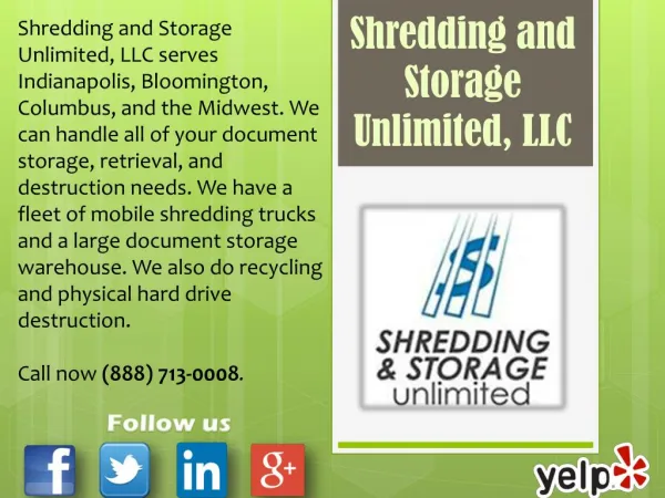 Shredding and Storage Unlimited, LLC