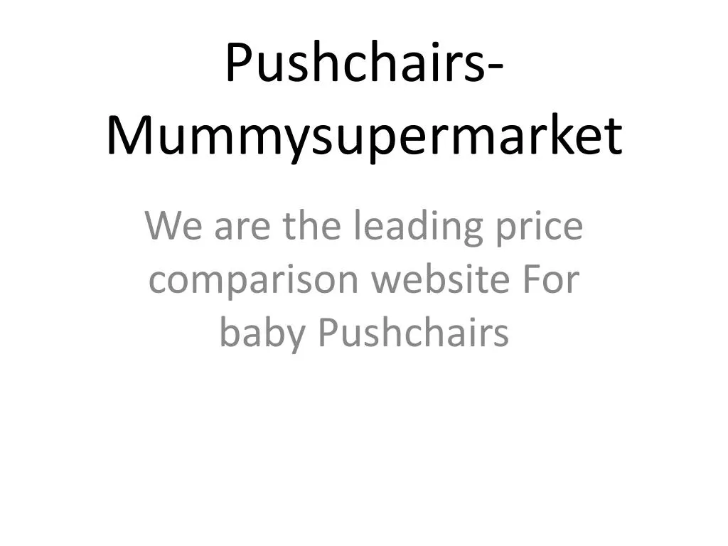 pushchairs mummysupermarket