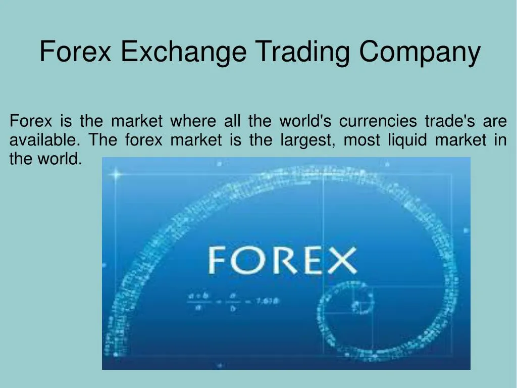 forex exchange trading company