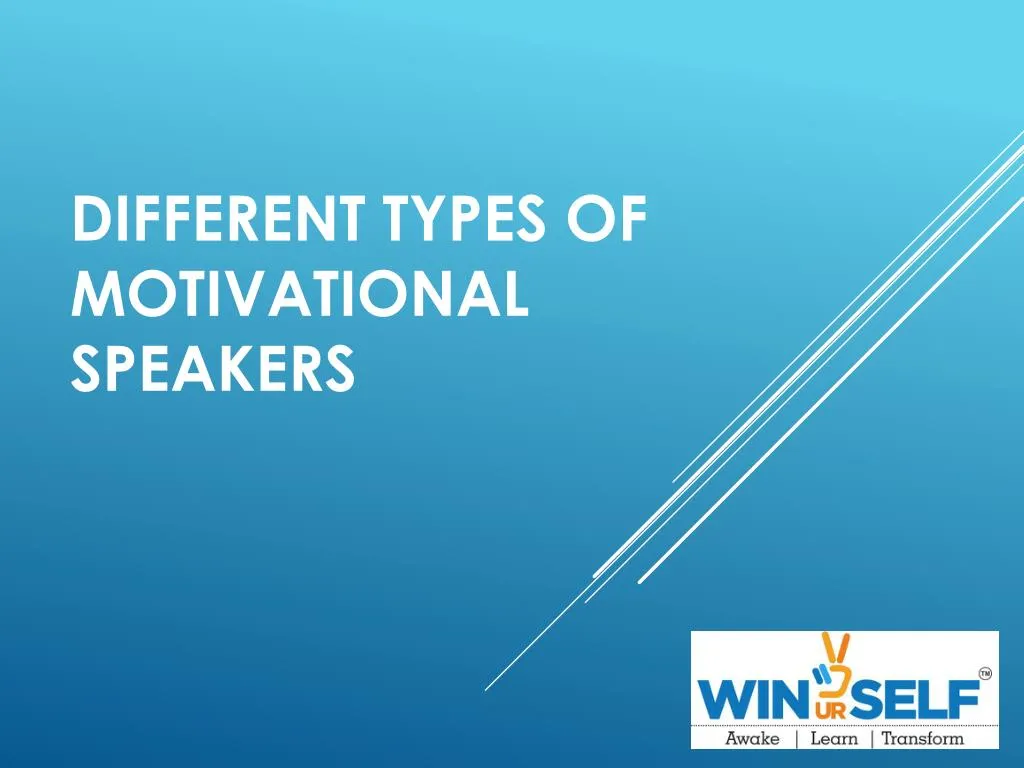 different types of motivational speakers